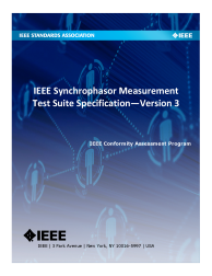 IEEE Test Suite Specification: Synchrophasor : TSS Version3:2019